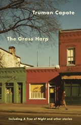 The Grass Harp - Truman Capote - 9780345803078