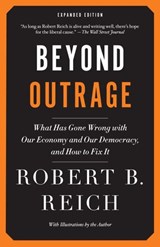 Beyond Outrage: Expanded Edition - Robert B. Reich - 9780345804495