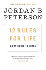 12 Rules for Life - Jordan B. Peterson - 9780345816023