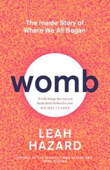 Womb - Leah Hazard - 9780349015798
