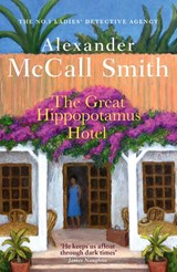 The Great Hippopotamus Hotel - Alexander McCall Smith - 9780349145983