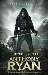 The Wolf's Call - Anthony Ryan - 9780356511276