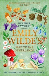 Emily Wilde's Map of the Otherlands - Heather Fawcett - 9780356519166