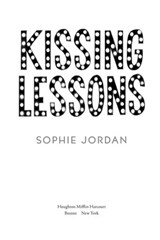 Kissing Lessons - Sophie Jordan - 9780358067412