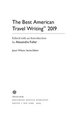 The Best American Travel Writing 2019 - Jason Wilson - 9780358094265