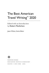 The Best American Travel Writing 2020 - Jason Wilson - 9780358362043
