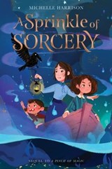 A Sprinkle of Sorcery - Michelle Harrison - 9780358531784