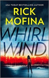 Whirlwind - Rick Mofina - 9780369701381