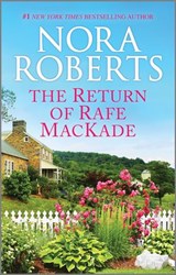 The Return of Rafe MacKade - Nora Roberts - 9780369705310