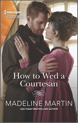 How to Wed a Courtesan - Madeline Martin - 9780369710994