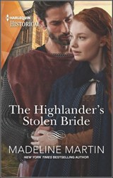 The Highlander's Stolen Bride - Madeline Martin - 9780369711694