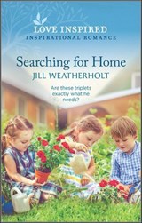 Searching for Home - Jill Weatherholt - 9780369715425