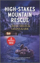 High-Stakes Mountain Rescue - Cassie Miles ; Leona Karr - 9780369717443