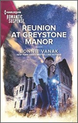 Reunion at Greystone Manor - Bonnie Vanak - 9780369728067