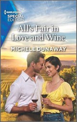 All's Fair in Love and Wine - Michele Dunaway - 9780369733733