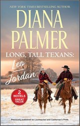 Long, Tall Texans: Leo & Jordan - Diana Palmer - 9780369735577