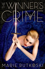 The Winner's Crime - Marie Rutkoski - 9780374384715