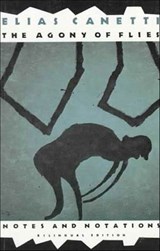 The Agony of Flies - Elias Canetti - 9780374607746