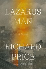 Lazarus Man - Richard Price - 9780374610845