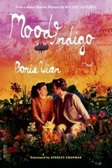 Mood Indigo - Boris Vian - 9780374710873