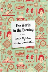 The World in the Evening - Christopher Isherwood - 9780374711061