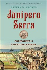 Junípero Serra - Steven W. Hackel - 9780374711092