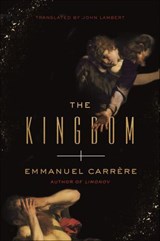 The Kingdom - Emmanuel Carrére - 9780374714031