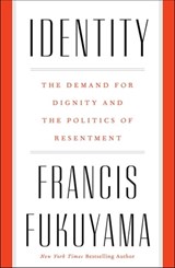 Identity - Francis Fukuyama - 9780374717483
