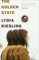 The Golden State - Lydia Kiesling - 9780374718060