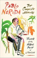 The Complete Memoirs - Pablo Neruda - 9780374719586