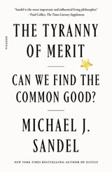 The Tyranny of Merit - Michael J. Sandel - 9780374720995