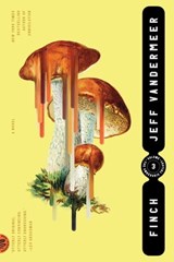 Finch - Jeff VanderMeer - 9780374721169