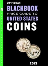 The Official Blackbook Price Guide to United States Coins 2013, 51st Edition - Thomas E. Hudgeons Jr. - 9780375723476