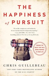 The Happiness of Pursuit - Chris Guillebeau - 9780385348850
