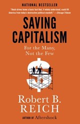Saving Capitalism - Robert B. Reich - 9780385350587