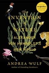 The Invention of Nature - Andrea Wulf - 9780385350679