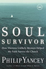 Soul Survivor - Philip Yancey - 9780385504966