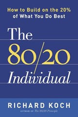 The 80/20 Individual - Richard Koch - 9780385511001