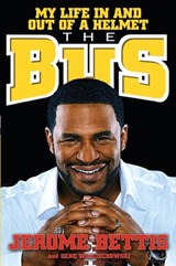 The Bus - Jerome Bettis ; Gene Wojciechowski - 9780385524087
