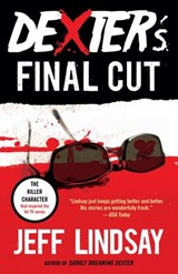 Dexter's Final Cut - Jeff Lindsay - 9780385536523
