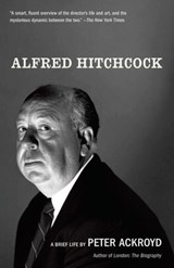 Alfred Hitchcock - Peter Ackroyd - 9780385537421