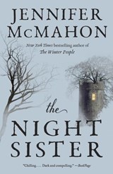 The Night Sister - Jennifer McMahon - 9780385538527