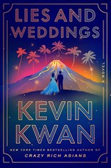Lies and Weddings - Kevin Kwan - 9780385546379