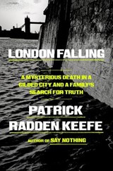 London Falling - Patrick Radden Keefe - 9780385548540