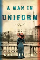 A Man in Uniform - Kate Taylor - 9780385668002