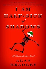 I Am Half-Sick of Shadows - Alan Bradley - 9780385668101