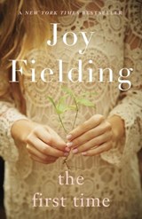 The First Time - Joy Fielding - 9780385674591