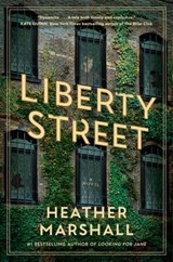 Liberty Street - Heather Marshall - 9780385700528