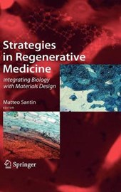 Strategies in Regenerative Medicine