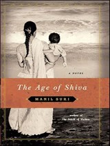 The Age of Shiva - Manil Suri - 9780393067828
